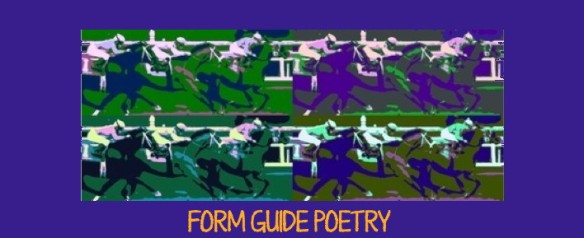 FORM GUIDE POETRY HEADER